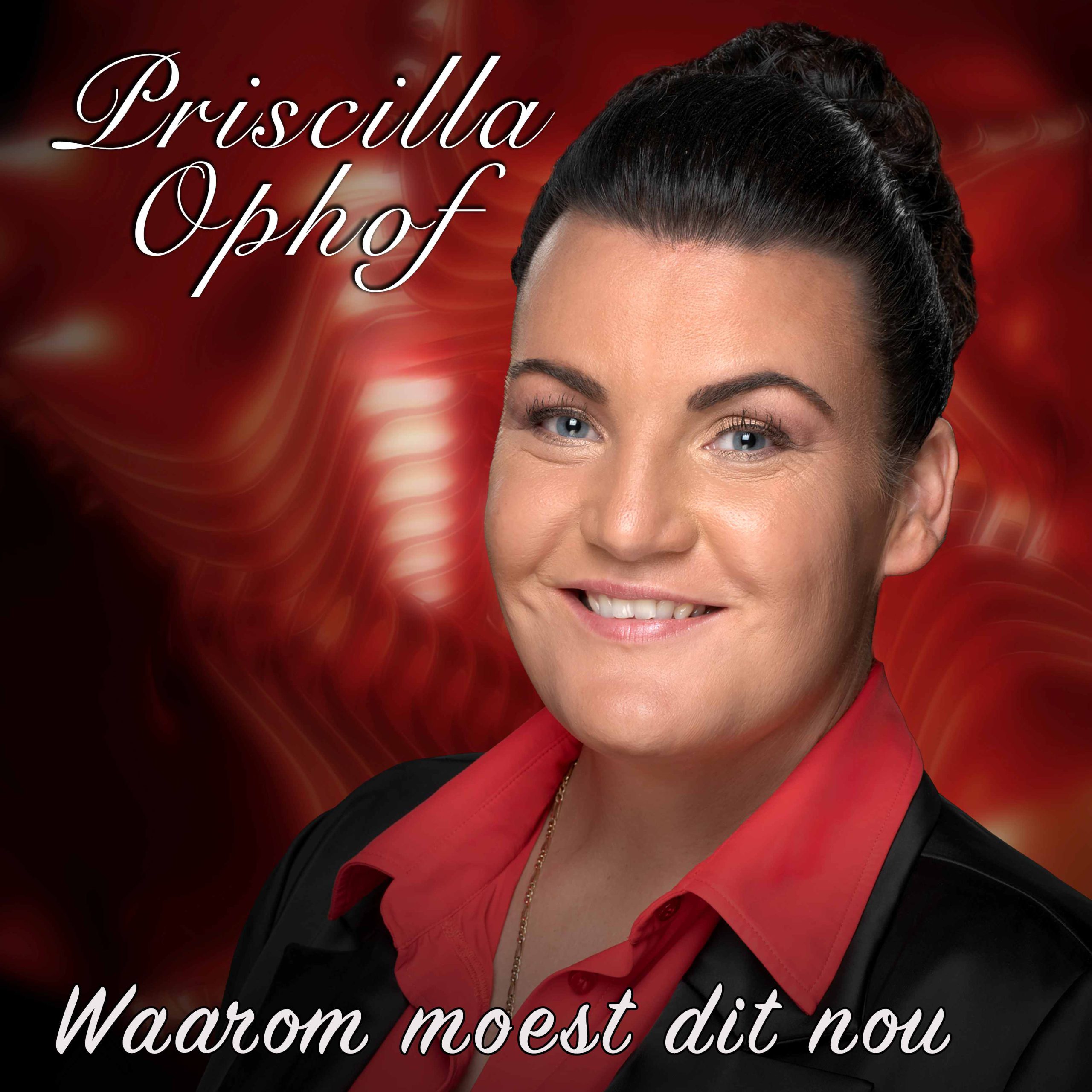 Priscilla Ophof – Waarom moest dit nou | Radio Halloo