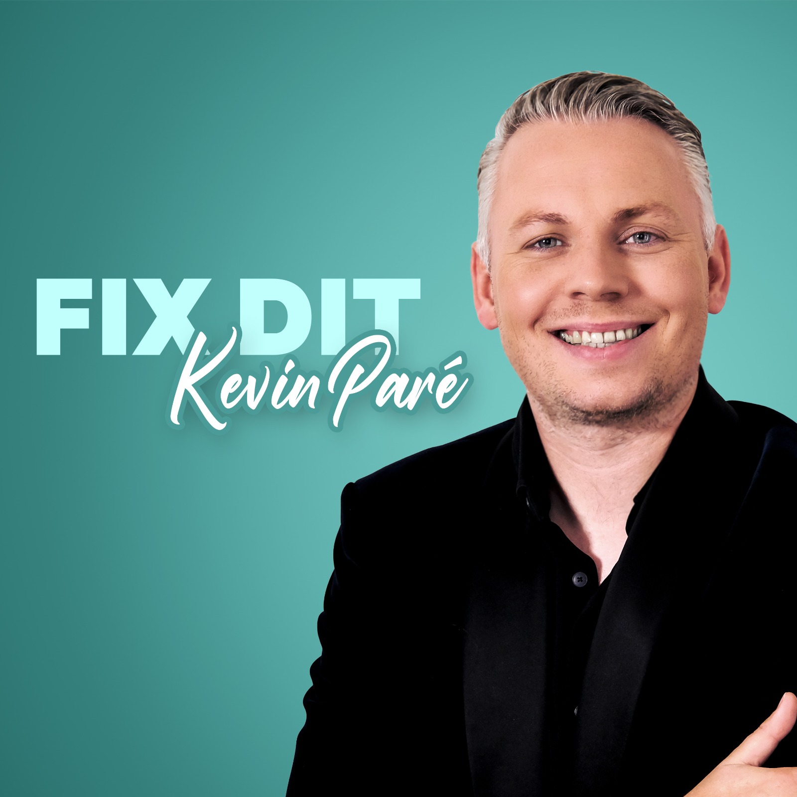 Kevin Paré – Fix dit